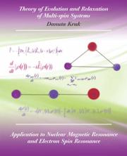 Cover of: Theory of Evolution and Relaxation in Multi-Spin Systems