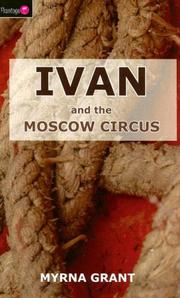 Cover of: Ivan and the Moscow Circus (Ivan) by Myrna Grant