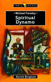 Cover of: Michael Faraday: Spiritual Dynamo