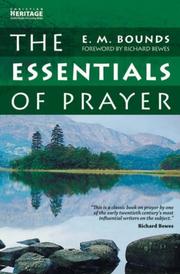 Cover of: The Essentials of Prayer by E. M. Bounds