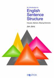 Cover of: An introduction to English sentence structure: clauses, markers, missing elements