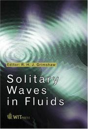 Solitary Waves in Fluids (Advances in Fluid Mechanics) by R. H. J. Grimshaw