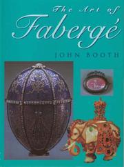 Cover of: Art of Faberge, The by John Booth