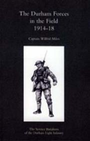 Cover of: Durham Forces in the Field 1914-1918