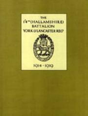 Cover of: 1/4th (Hallamshire) Battalion, York and Lancaster Regiment 1914 - 1919