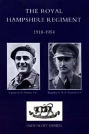 Royal Hampshire Regiment 1918-1954 by David Scott Daniell