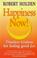 Cover of: Happiness Now!