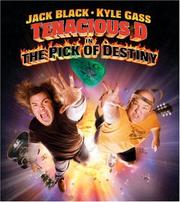 Cover of: Tenacious D in: The Pick of Destiny