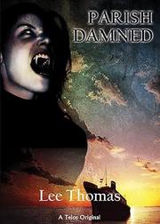 Parish Damned by Lee Thomas