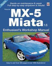 Cover of: Mazda MX-5 Miata 1.6: Enthusiast Workshop Manual