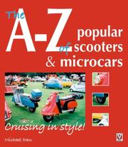 Cover of: The A-Z of Popular Scooters & Microcars by Michael Dan