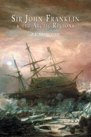 Cover of: Sir John Franklin and the Arctic Regions