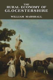 Rural Economy of Gloucestershire by William Marshall