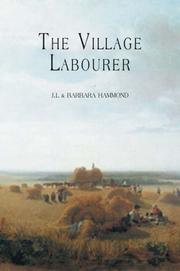 Cover of: The Village Labourer, 1760-1832