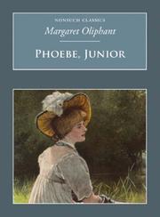 Cover of: Phoebe, Junior (Nonsuch Classics)