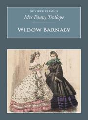 Cover of: Widow Barnaby (Nonsuch Classics) by Judith Martin