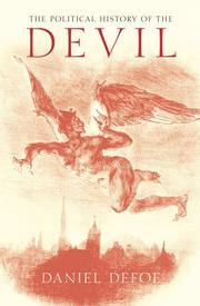 Cover of: The Political History of the Devil by Daniel Defoe