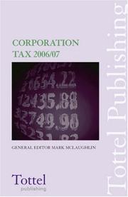 Cover of: Corporation Tax 2006/07 by Juliana Watterston, Juliana Watterston