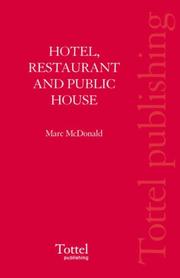 Hotel, Restaurant and Public House Law by Marc McDonald