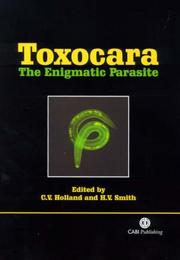 Cover of: Toxocara: the enigmatic parasite