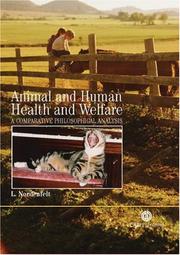 Cover of: Animal and human health and welfare: a comparative philosophical analysis