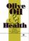 Cover of: Olive oil and health