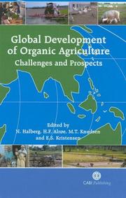 Cover of: Global Development of Organic Agriculture by 