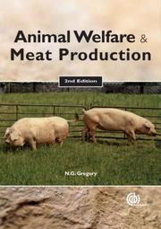 Cover of: Animal Welfare and Meat Production by N.G. Gregory, T Grandin