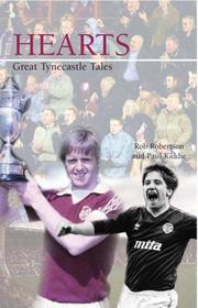 Cover of: Hearts Great Tynecastle Tales