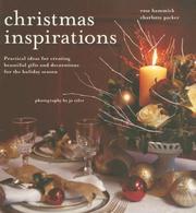 Cover of: Christmas Inspirations: Practical Ideas for Creating Beautiful Gifts And Decorations for the Holiday Season