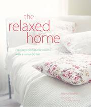 Cover of: The relaxed home by Atlanta Bartlett