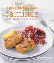 Cover of: Great Food for Families: Child-friendly Food That Adults Will Love Too