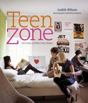 Cover of: Teen Zone by Judith Wilson