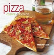 Cover of: Pizza: Calzone & Focaccia
