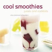 Cover of: Cool Smoothies | Elsa Peterson-Schepelern