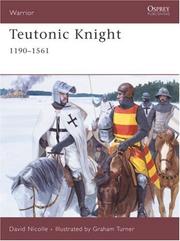 Cover of: Teutonic Knight: 1190-1561 (Warrior)