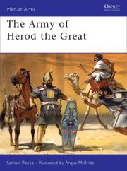 The Army of Herod the Great by Samuel Rocco