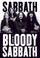 Cover of: "Sabbath" Bloody "Sabbath"