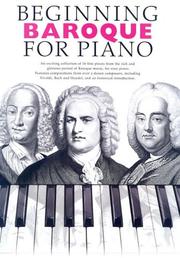 Cover of: Beginning Baroque for Piano (For Piano) (For Piano) by Various, Various