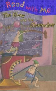 Cover of: The Elves and the Shoemaker (Read with Me (Make Believe Ideas)) | Nick Page