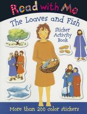 Cover of: Read with Me Loaves and Fishes: Sticker Activity Book (Read with Me (Make Believe Ideas))