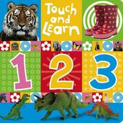 Cover of: Touch and Learn: 123 (Touch and Learn (Make Believe Ideas))