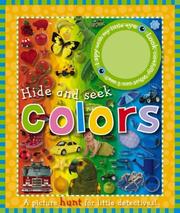 Cover of: Hide and Seek in Colors (Hide and Seek) by Jane Horne