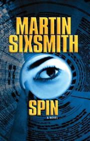 Cover of: Spin by Martin Sixsmith