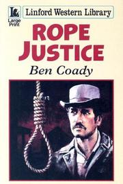 Cover of: Rope Justice by Ben Coady