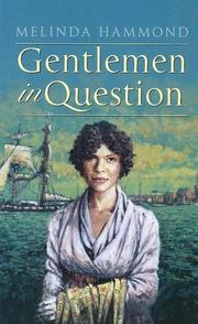 Cover of: Gentlemen in Question by Melinda Hammond