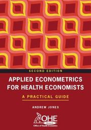 Cover of: Applied Econometrics for Health Economists by Andrew Jones