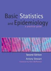 Basic Statistics and Epidemiology by Antony Stewart