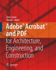 Cover of: Adobe® Acrobat® and PDF for Architecture, Engineering, and Construction