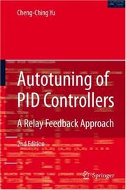 Cover of: Autotuning of PID Controllers: A Relay Feedback Approach